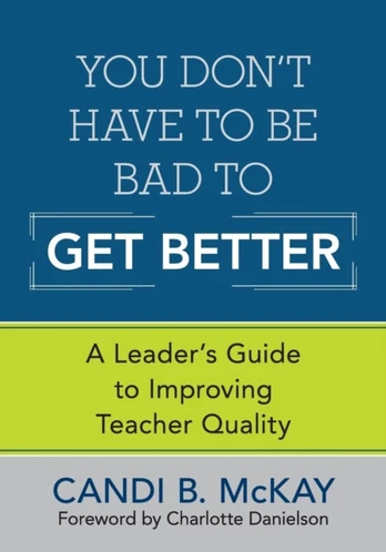You Don't Have to Be Bad to Get Better