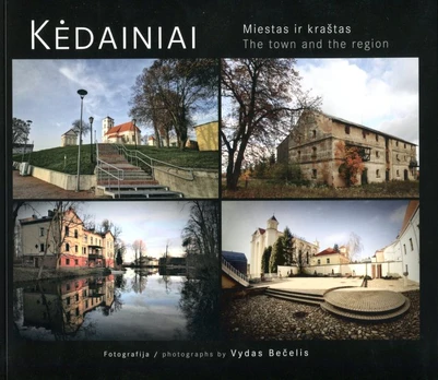 Kėdainiai – miestas ir kraštas