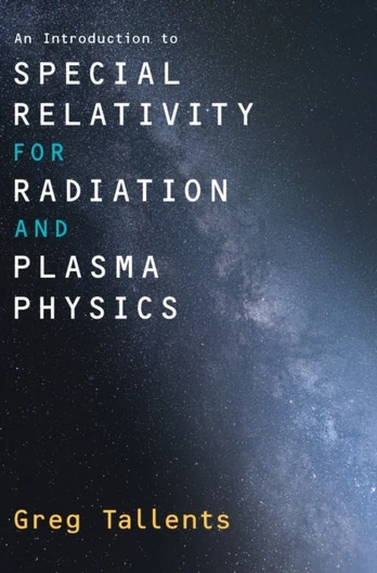 Introduction to Special Relativity for Radiation and Plasma Physics