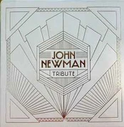CD John Newman - Tribute
