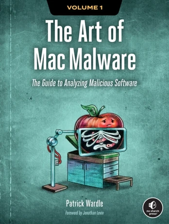 Art of Mac Malware, Volume 1