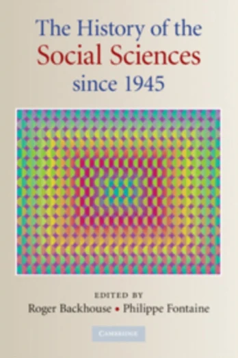 History of the Social Sciences since 1945