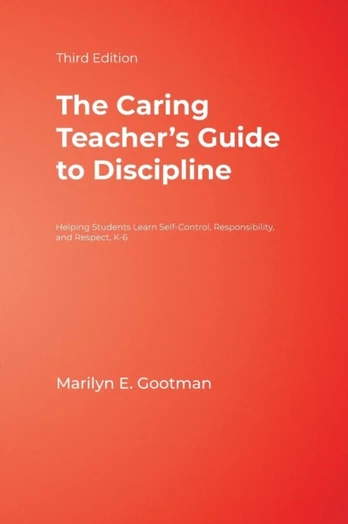 Caring Teacher's Guide to Discipline