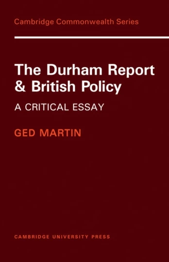 Durham Report and British Policy