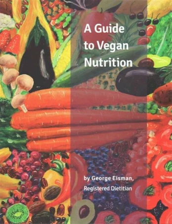 Guide to Vegan Nutrition