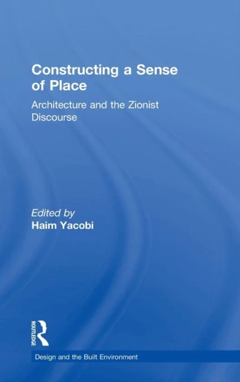 Constructing a Sense of Place