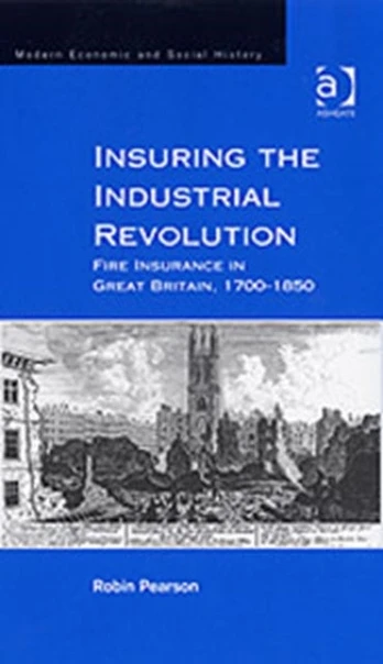 Insuring the Industrial Revolution