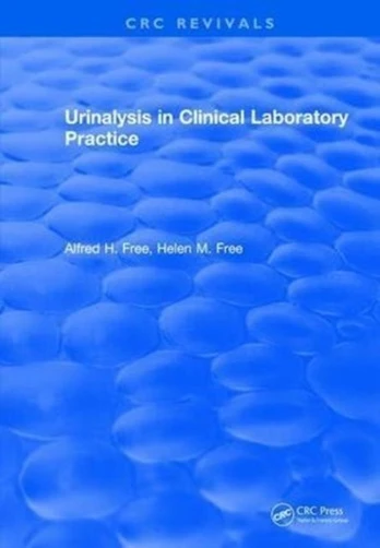 Urinalysis in Clinical Laboratory Practice