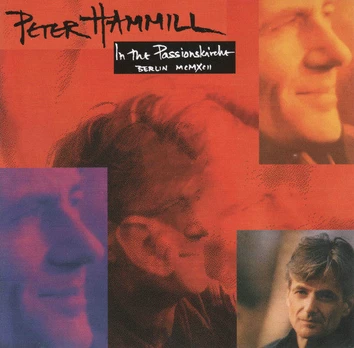 CD Peter Hammill – In The Passionskirche (Berlin MCMXCII)