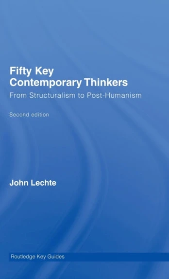 Fifty Key Contemporary Thinkers