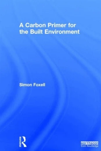 Carbon Primer for the Built Environment