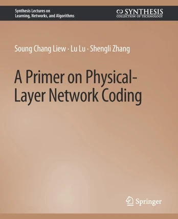 Primer on Physical-Layer Network Coding