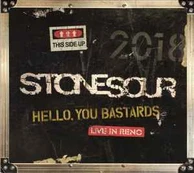 CD Stone Sour - Hello, You Bastards (Live In Reno)