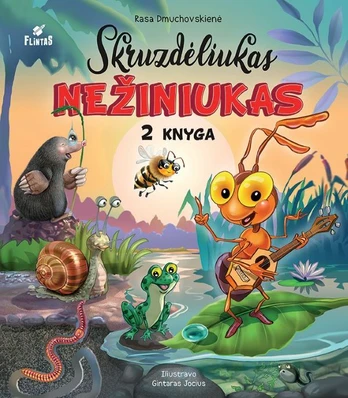 Skruzdėliukas Nežiniukas, 2 knyga