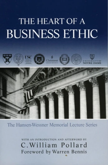 Heart of A Business Ethic