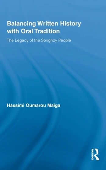 Balancing Written History with Oral Tradition