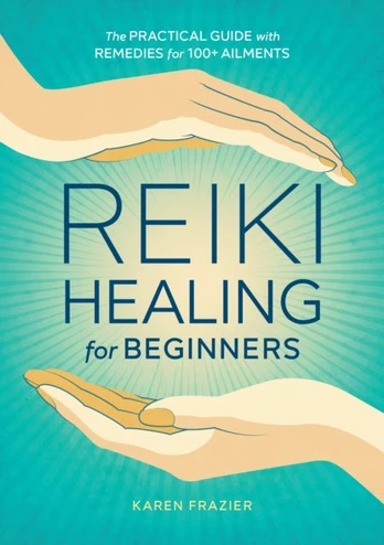 Reiki Healing for Beginners