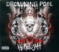 CD Drowning Pool - Hellelujah