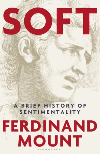 Soft, A Brief History of Sentimentality