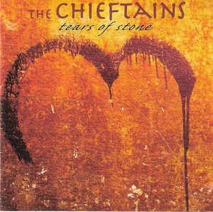 CD The Chieftains - Tears Of Stone
