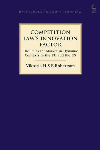 Competition Law’s Innovation Factor