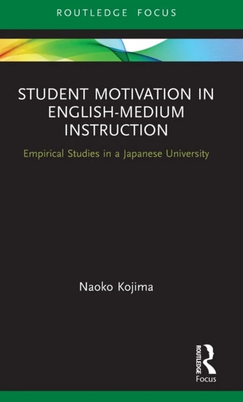 Student Motivation in English-Medium Instruction