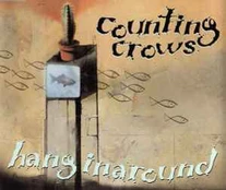 CD Counting Crows - Hanginaround