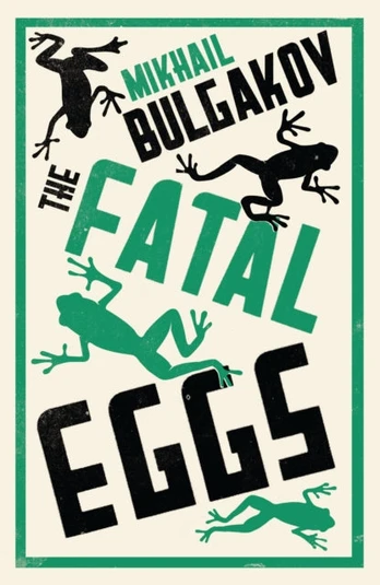 Fatal Eggs: New Translation