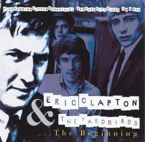 CD Eric Clapton & The Yardbirds - ...The Beginning