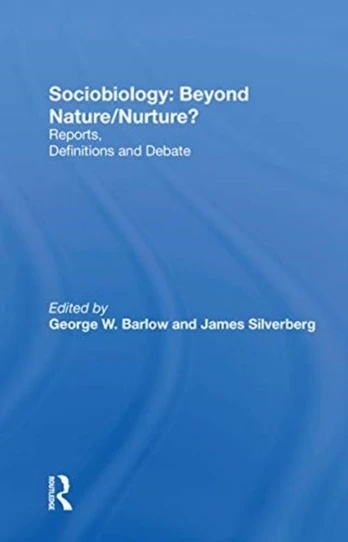 Sociobiology: Beyond Nature/nurture?