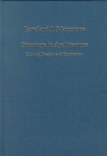 Structure in Architecture