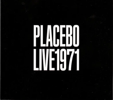 CD Placebo – Live 1971