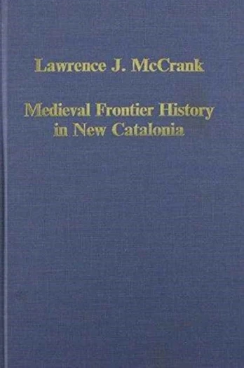 Medieval Frontier History in New Catalonia