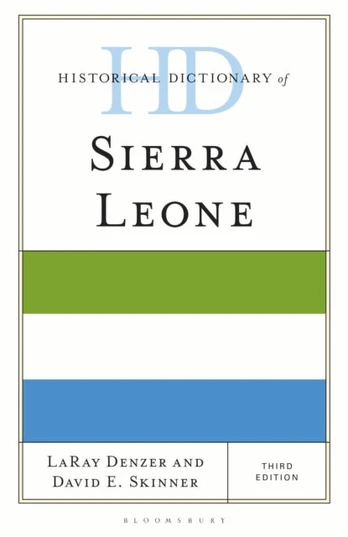 Historical Dictionary of Sierra Leone