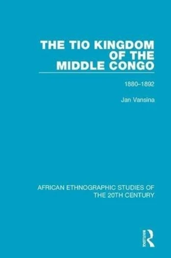 Tio Kingdom of The Middle Congo
