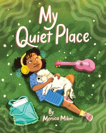 My Quiet Place