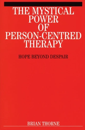 Mystical Power of Person-Centred Therapy