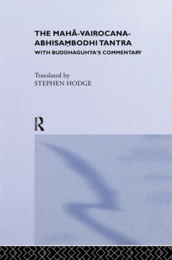 Maha-Vairocana-Abhisambodhi Tantra