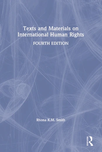 Texts and Materials on International Human Rights