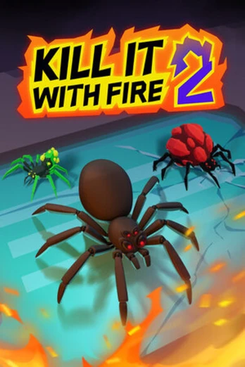 Kill It With Fire 2 PC
