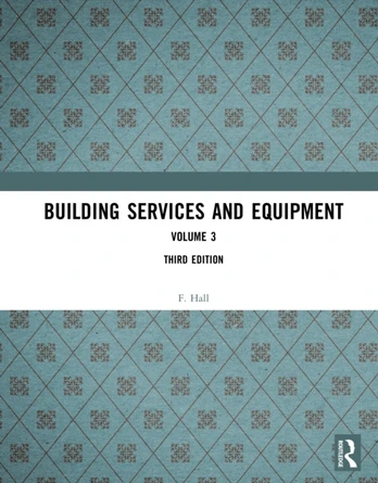 Building Services and Equipment