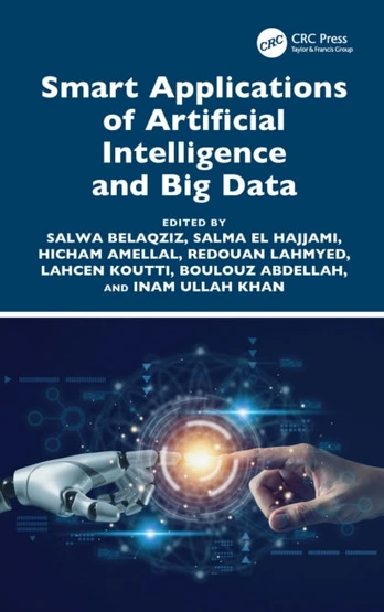Smart Applications of Artificial Intelligence and Big Data