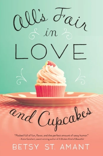 All’s Fair in Love and Cupcakes