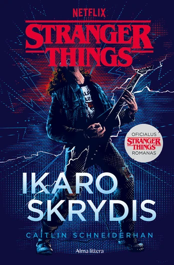 Stranger Things 3. Ikaro skrydis