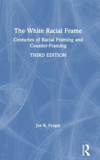 White Racial Frame