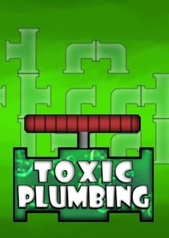 Toxic Plumbing