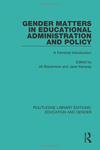 Gender Matters in Educational Administration and Policy