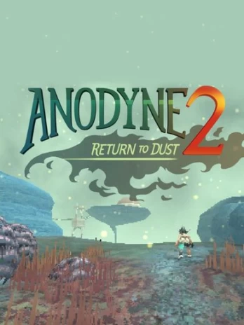 Anodyne 2: Return to Dust PC