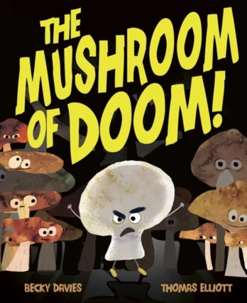 Mushroom of Doom!