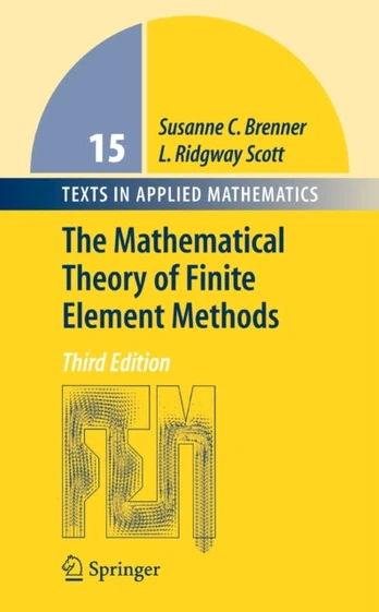 Mathematical Theory of Finite Element Methods